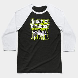 teenage bottlerocket Baseball T-Shirt